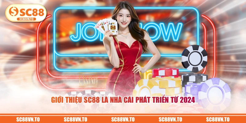 Giới thiệu SC88 là nhà cái phát triển từ 2024